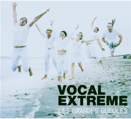 Les Grandes Gueules - Vocal Extreme