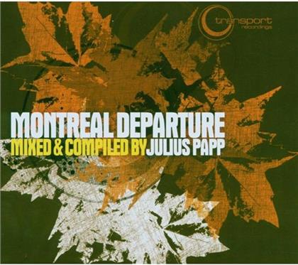 Julius Papp - Montreal Departure