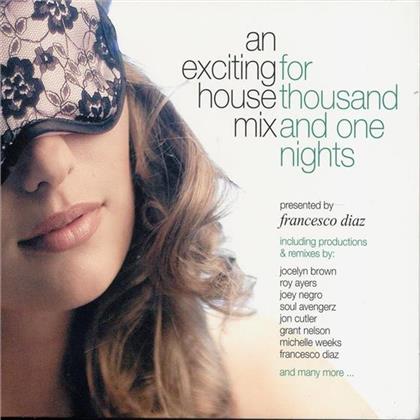 An Exciting House Mix - For Thousand And One Nights