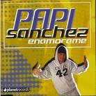 Papi Sanchez - Enamorame - 3 Track