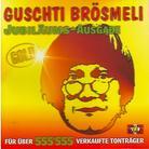 Guschti Brösmeli - Jubiläums-Ausgabe Gold (2 CD)