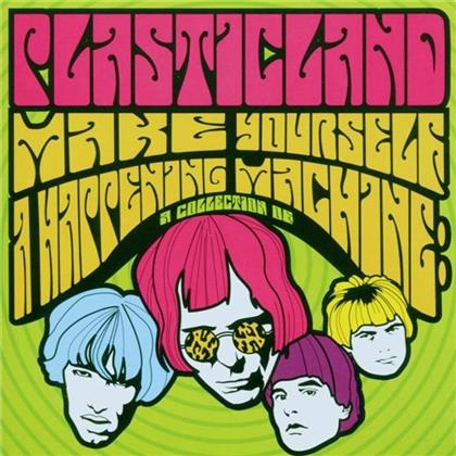 Plasticland - Make Yourself A Happening Machine - Collection