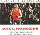 Paul Rodgers (Free, Bad Company, Queen, The Firm) - Extended Versions