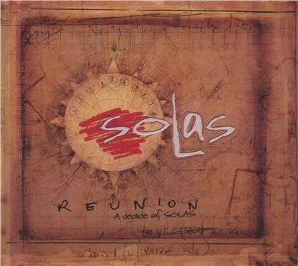 Solas - Reunion: A Decade Of Solas (2 CDs)