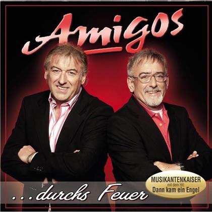 Amigos - Durchs Feuer