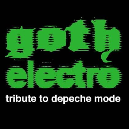 Goth Electro - Tribute To Depeche Mode