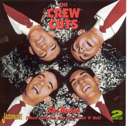 Crew Cuts - Sh-Boom (2 CDs)