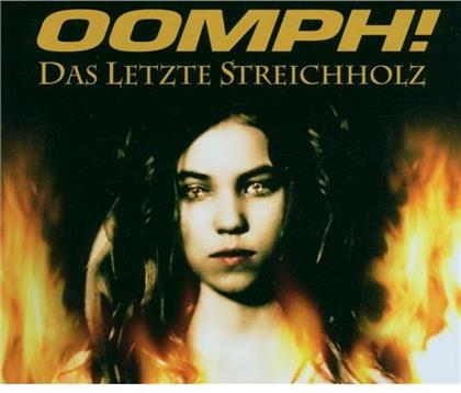 Oomph - Das Letzte Streichholz - 2Track