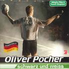 Oliver Pocher - Schwarz & Weiss