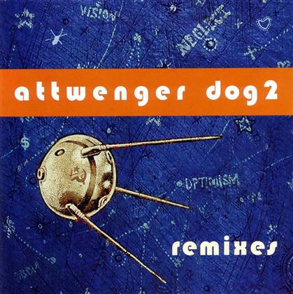 Attwenger - Dog 2 - Remixes
