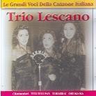 Trio Lescano - Le Grandi Voci Della