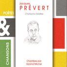 Jacques Prevert - Chansons Inedites - Chante Par V. Michel
