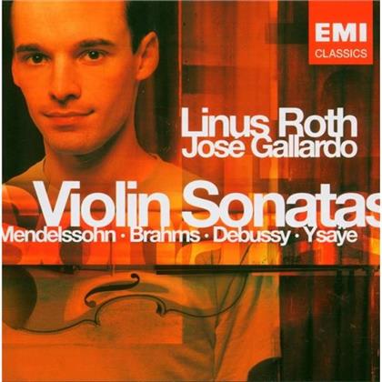 Roth/Gallardo & Brahms/Ysaye/Mendelssohn - Violinsonaten
