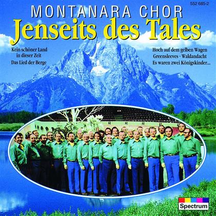 Der Montanara Chor - Jenseits Des Tales