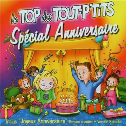 Le Top Des Tout P'tits - Special Anniversaire