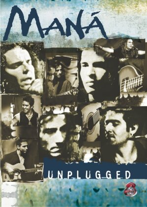 Mana - MTV Unplugged