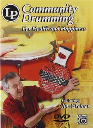 Jim Greiner - Community drumming for health & happiness