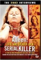 Aileen: The Life and Death of a serial killer