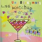 Las Ketchup - Un Blodymary