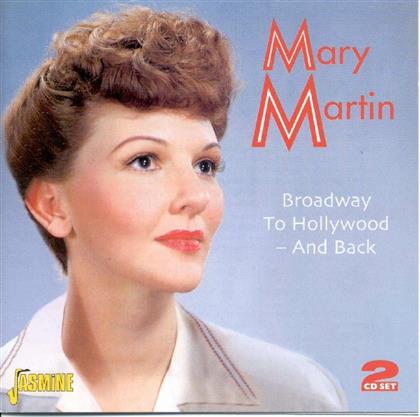 Mary Martin - Broadway To Hollywood & Back (2 CDs)