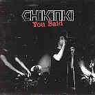 Chikinki - You Said