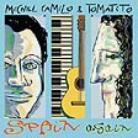 Michel Camilo & Tomatito - Spain Again