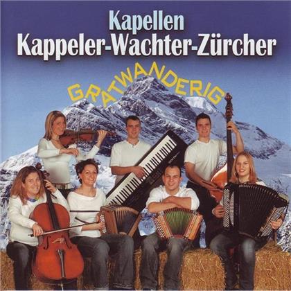 Kapelle Kappeler-Wachter-Zücher - Gratwanderig