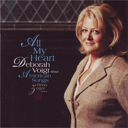 Deborah Voigt & Various - All My Heart