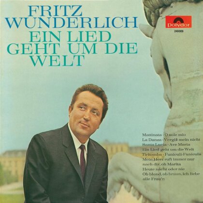 Fritz Wunderlich & Various - Ein Lied Geht Um Die Welt