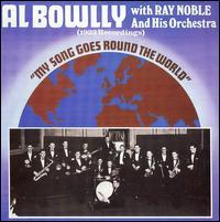 Al Bowlly - My Song Goes Around