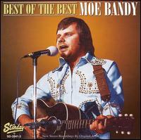 Moe Bandy - Best Of The Best