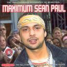 Sean Paul - Maximum - Unauthorised Biography