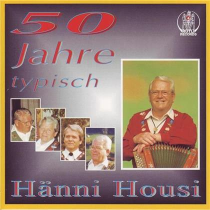 Ländlertrio Hans Hänni - 50 Jahre