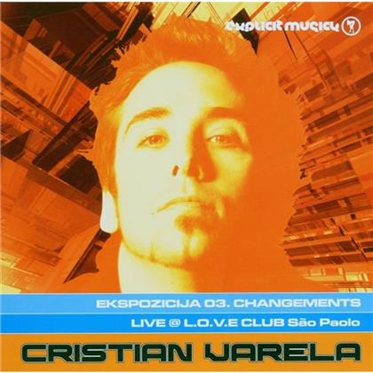 Ekspozicija 03. Changements - Various By Cristian Varela
