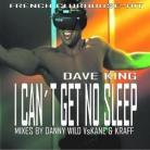 Dave King - I Can't Get No Sleep
