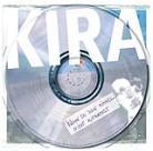 Kira - Wenn Du Den Himmel Nicht
