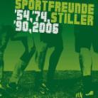 Sportfreunde Stiller - 54 74 90 2006 - German Version