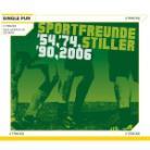 Sportfreunde Stiller - 54 74 90 2006 - 2 Track