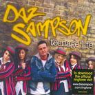 Daz Sampson - Teenage Life