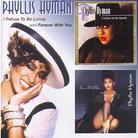 Phyllis Hyman - I Refuse To Be Lonely/Forever With You (2 CDs)