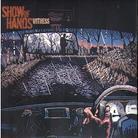 Show Of Hands - Witness
