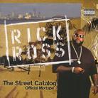 Rick Ross - Street Catalog - Official Mixtape