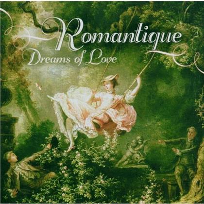 Various & Various - Romantique/Dreams Of Love (2 CDs)