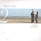 Musica Nuda - Musica Nuda 2 (2 CDs)