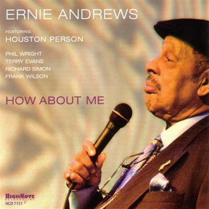 Ernie Andrews - How About Me