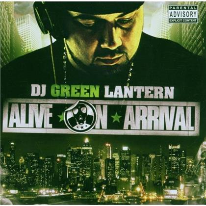 DJ Green Lantern - Alive On Arrival