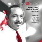 Perez Prado - King Of Mambo - Greatest Hits - Zyx