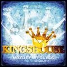 Kingshouse - Vol. 07 - Mixed By Mr. Da-Nos