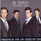 Il Divo & Celine Dion - I Believe In You (Je Crois En Toi)2Tr