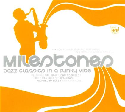 The Milestones - Vol. 1 - Listen Here
